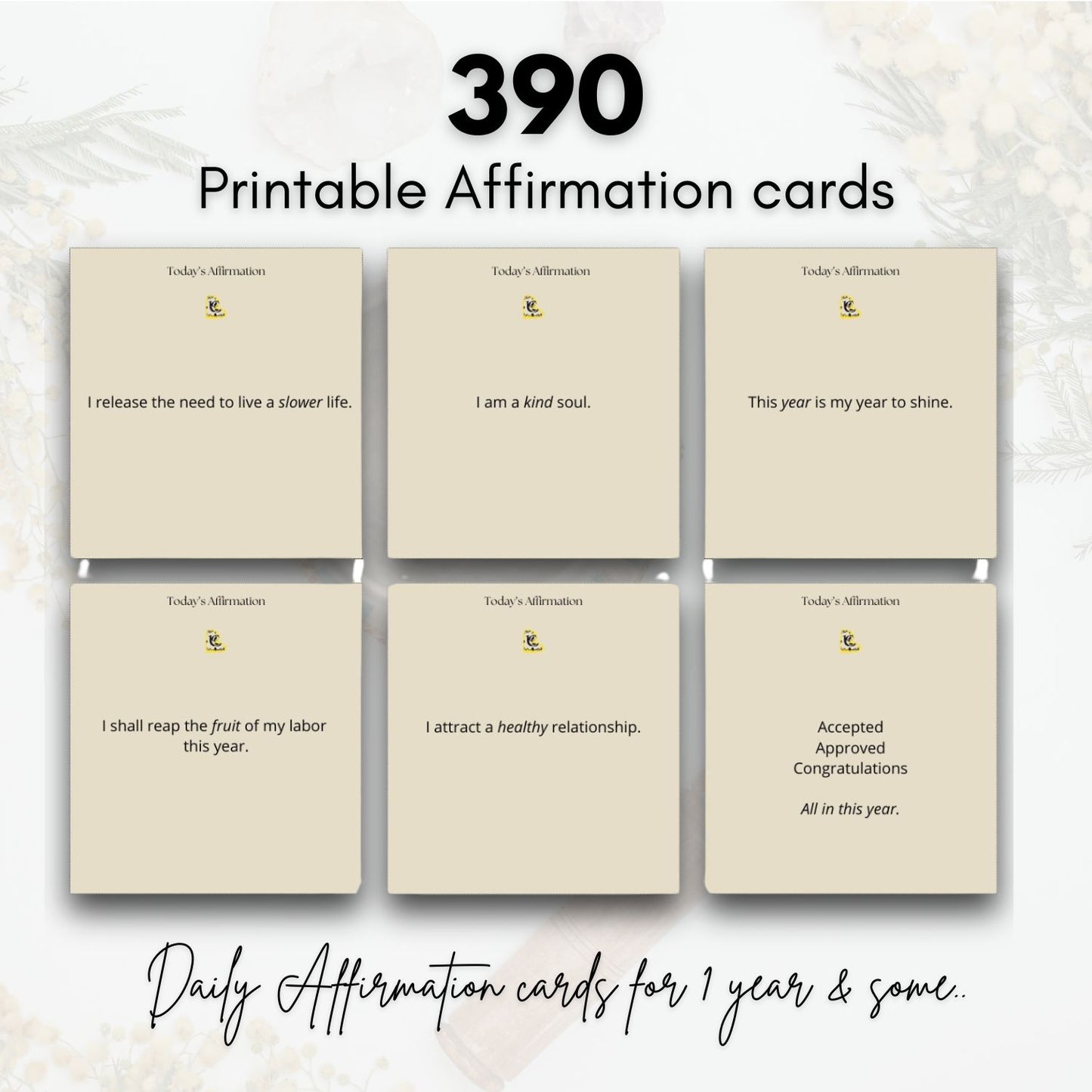 390 Daily Affirmations, Printable Cards, I AM Affirmations, Daily Reminder Affirmations